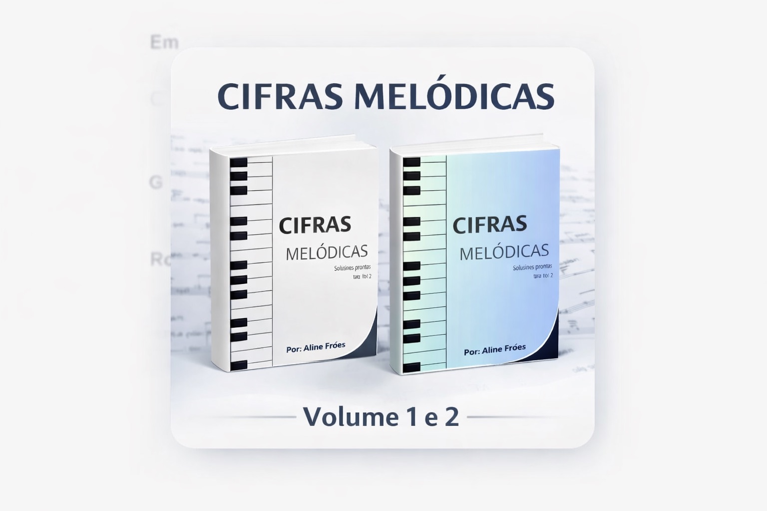 Cifras Melódicas Volume 1 e 2